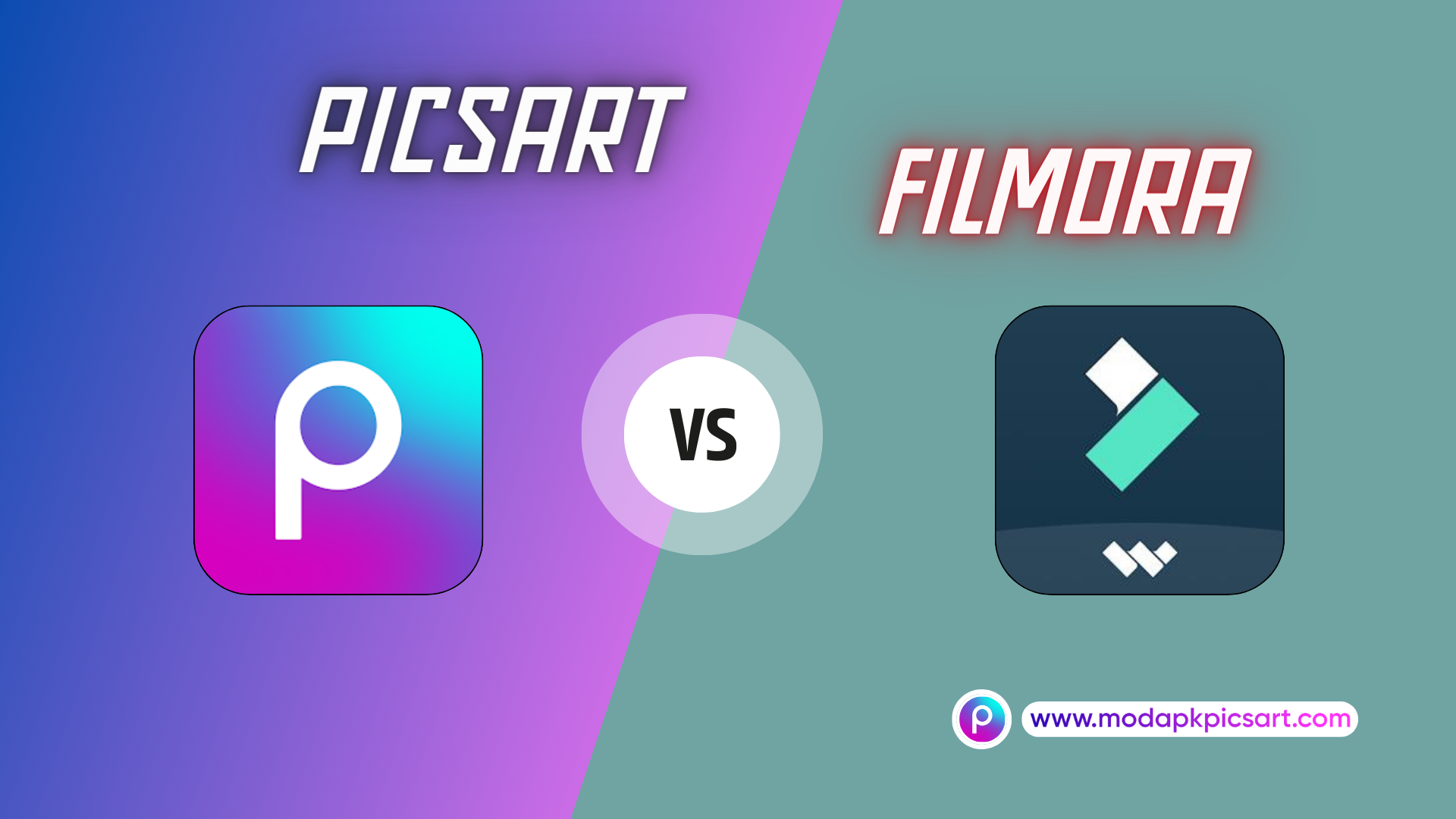 Picsart vs Filmora